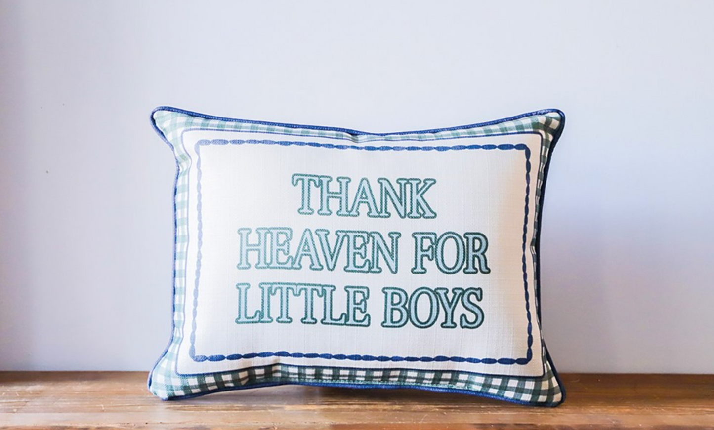 Gingham Thank Heaven For Little Boys Pillow