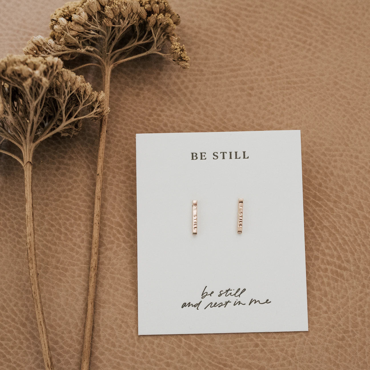 Be Still Earring Studs