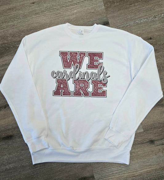 We Are Cardinals Crewneck Sweatshirt