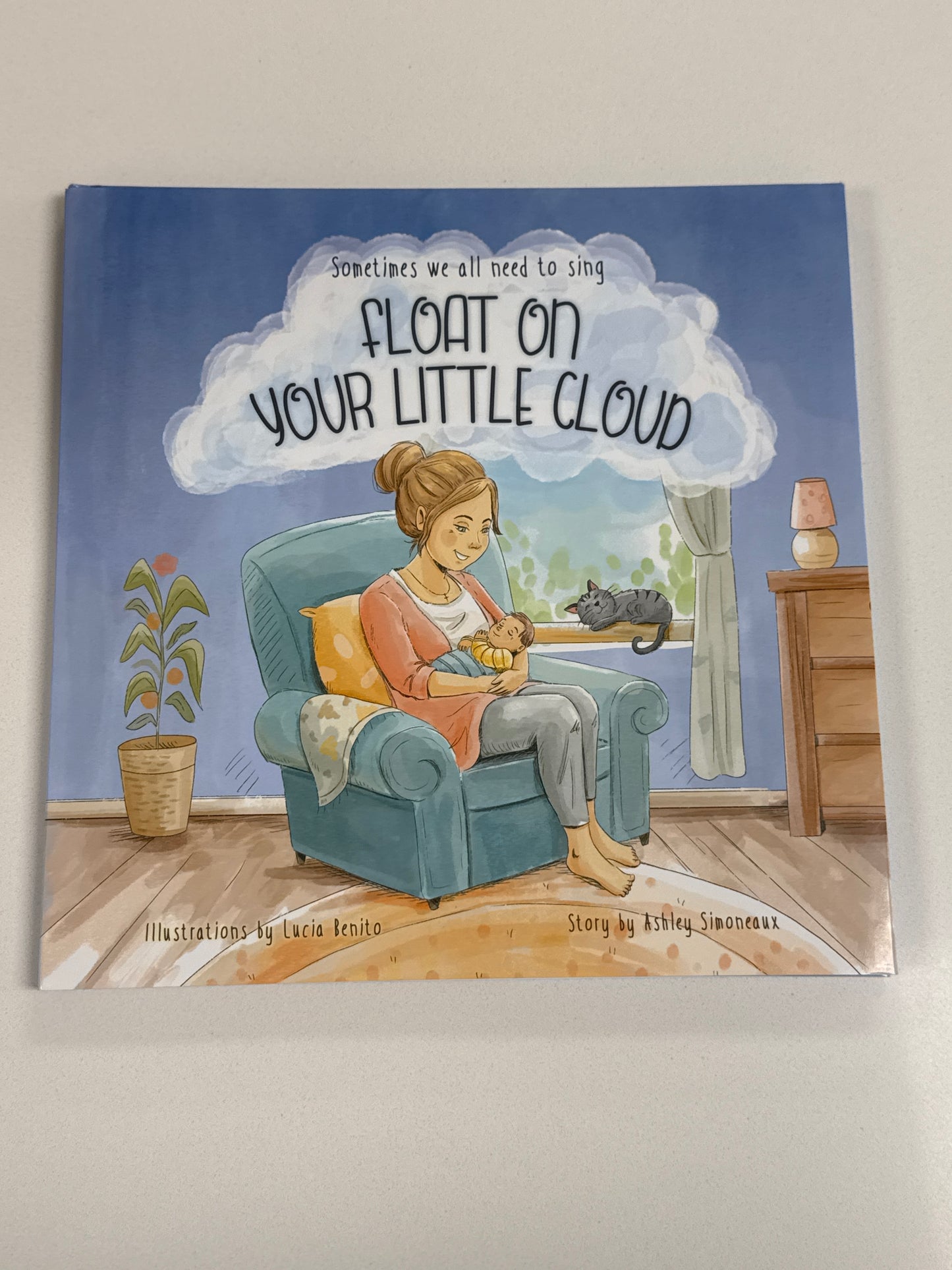 Float on Your Little Cloud