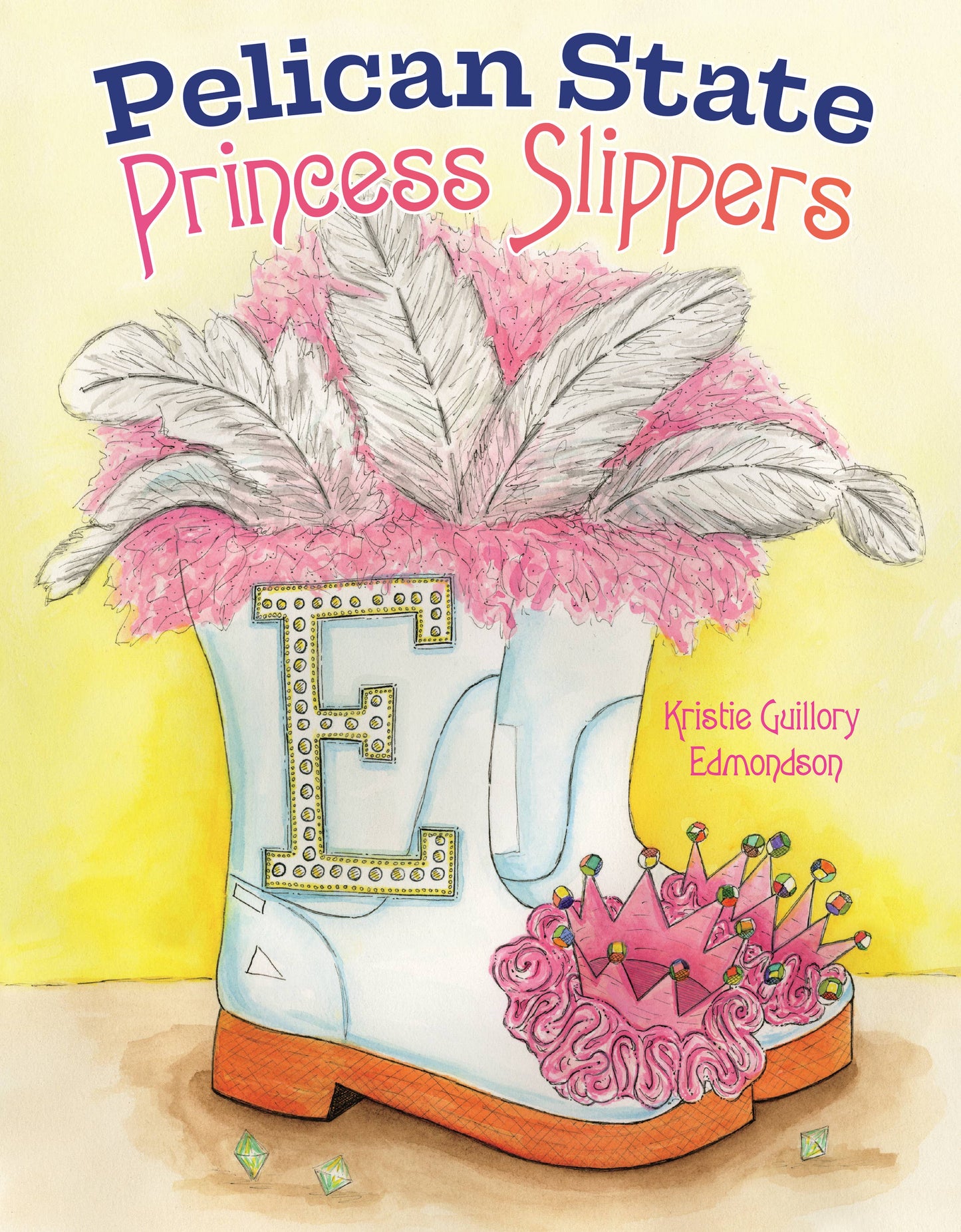 Pelican State Princess Slippers Book
