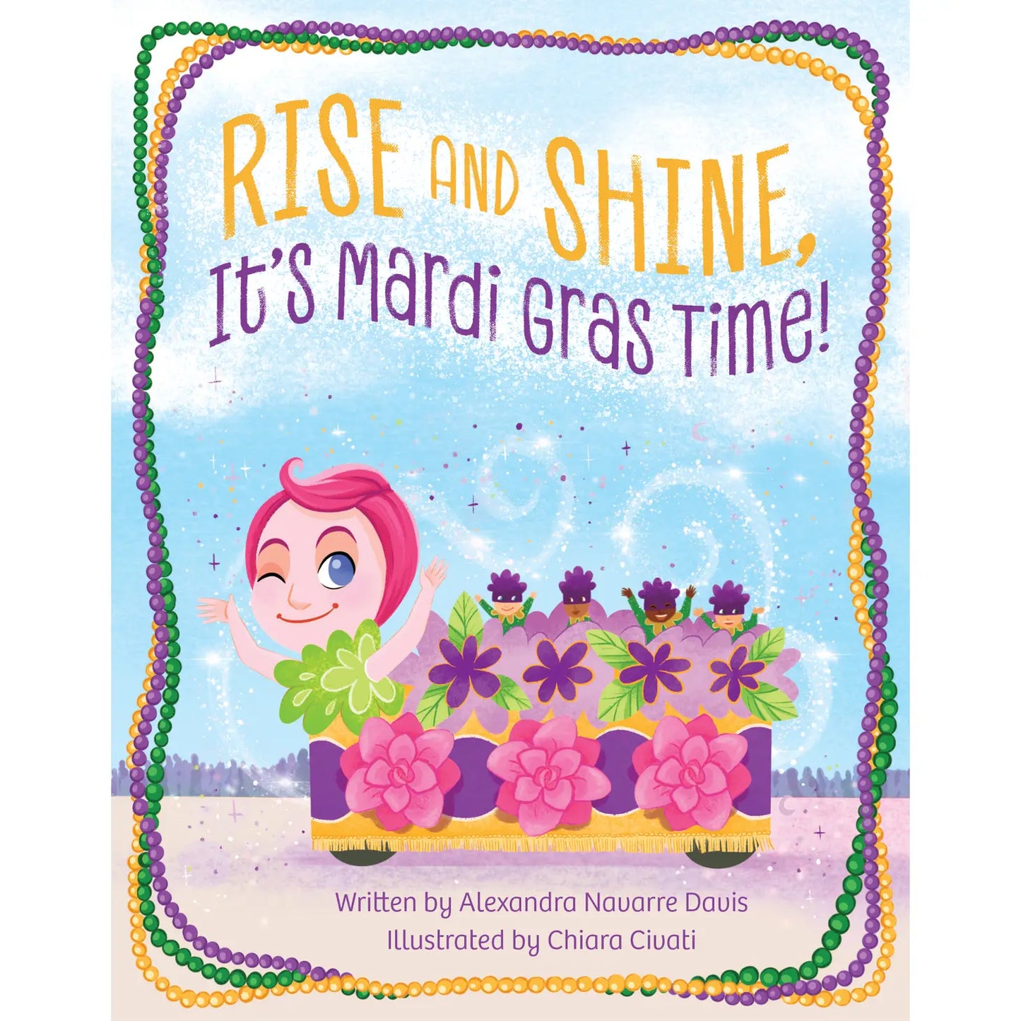 Rise and Shine, It's Mardi Gras Time Book