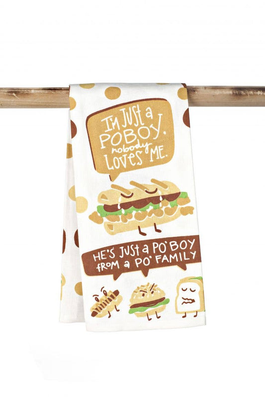 Kitchen Towel - Nobody Loves Me Po' Boy