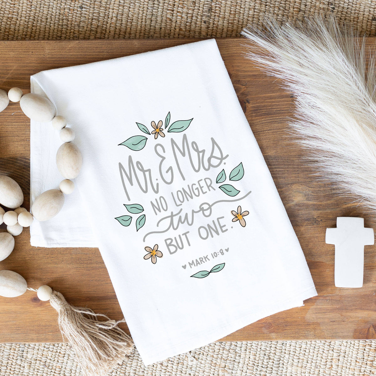Mr. & Mrs. Quote Tea Towel