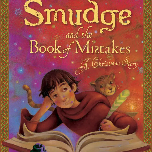 Smudge and the Book of Mistakes A Christmas Story