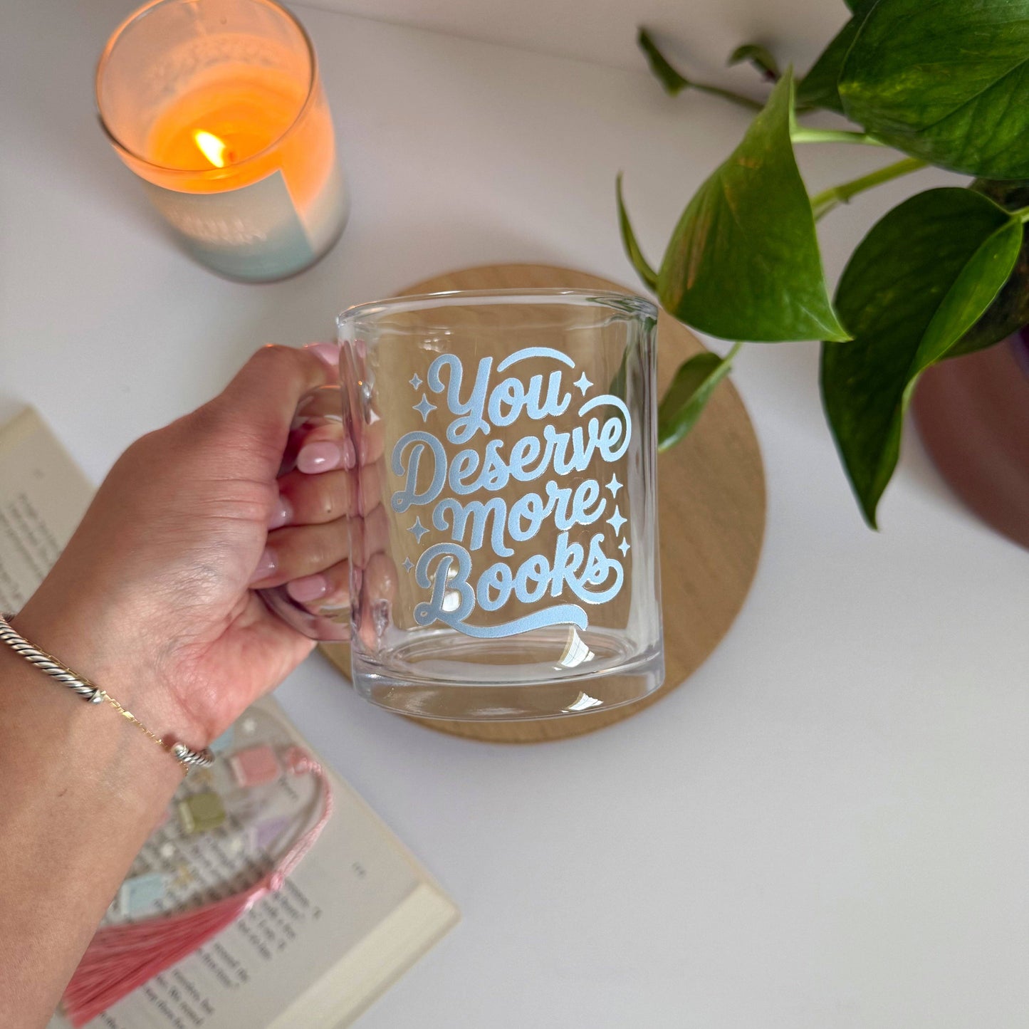 You Deserve More Books Coffee Glass Mug