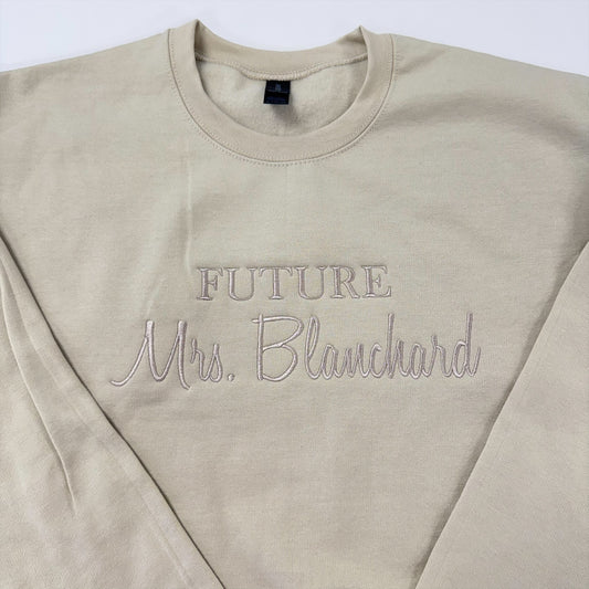 Future Mrs. Embroidered Sweatshirt